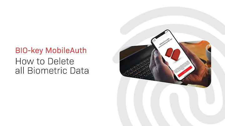 BIO-key MobileAuth Demo: Deletion of all Biometric Data