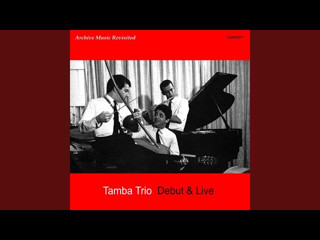 Tamba Trio - Batucada