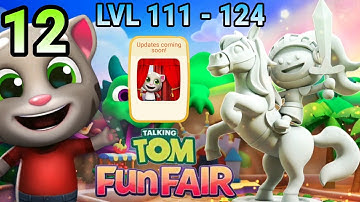 [Android/IOS] Talking Tom Fun Fair Gameplay Full HD by Outfit7 Limited -  PART 12 (Level 111 - 124)