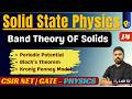 Lec 14 | Band Theory of Solids | Solid State Physics PYQs | POTENTIALG