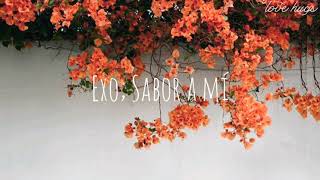 EXO - Sabor a mí (letra)