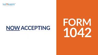 TaxBandits Is Now Accepting Form 1042 E-Filing For 2023