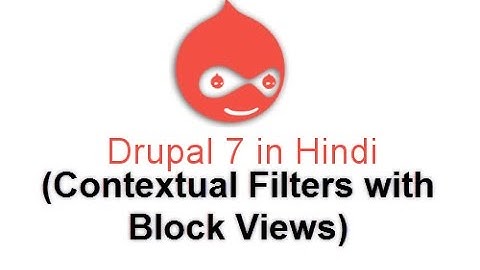 Drupal 7 Development Tutorials(Hindi/Urdu) -  Views Contextual Filters with Block Views