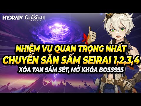 Video Genshin Impact FULL Nhiệm Vụ Chuyến Săn Sấm Seirai |... - youtube
