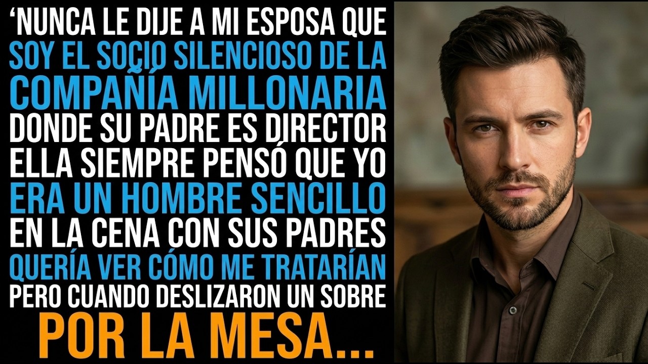 Mi esposa no sabe que soy el dueño del imperio donde trabaja su padre