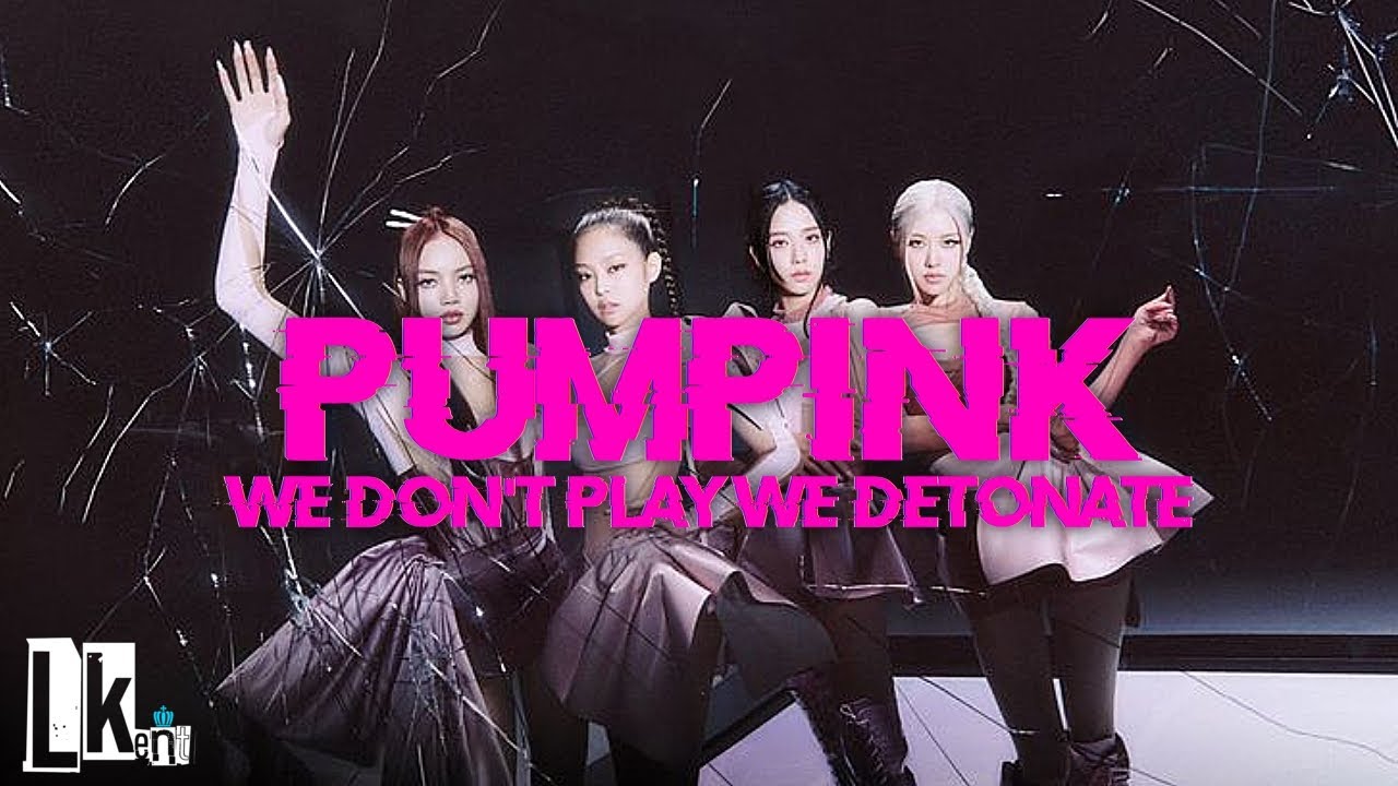PUMPINK -  PUMPINK WE DON'T PLAY WE DETONATE (MÚSICA OFICIAL) Opening 
