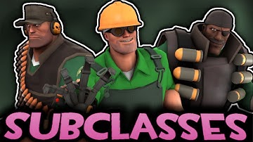 [TF2] Subclass Weapons