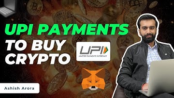 Metamask allowing UPI payments to buy crypto in India