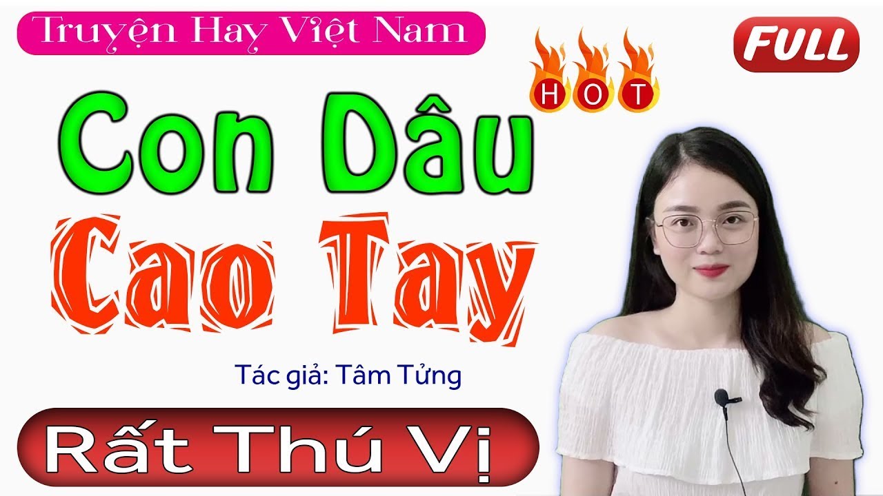[FULL] CON DÂU CAO TAY _ Radio tâm sự thầm kín đêm khuya 2025