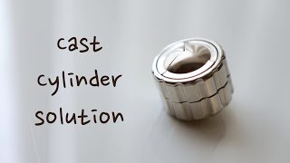 How to solve the Hanayama Cast Cylinder (spoilers)