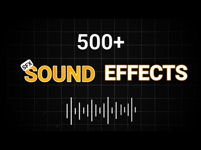 Best Sound Effects //That Will make Your Videos More Engaging🚀 class=