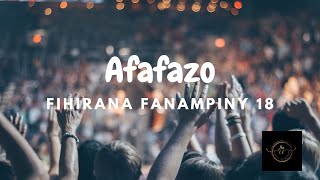 FF18 Afafazo [ Fihirana Fanampiny 18] tonon-kira - paroles