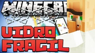Minecraft VIDROS FRÁGEIS, REALISTAS! - Fragile Glass