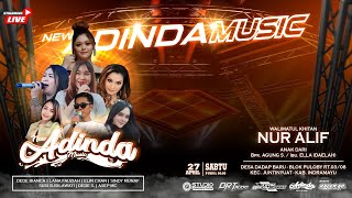 [LIVE SIANG] NEW ADINDA MUSIC Indramayu, SABTU 27 April 2024