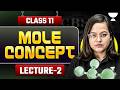 Mole Concept Class 11 Chemistry | Lecture 2 | Chapter 1: Some Basic Concepts of Chemistry