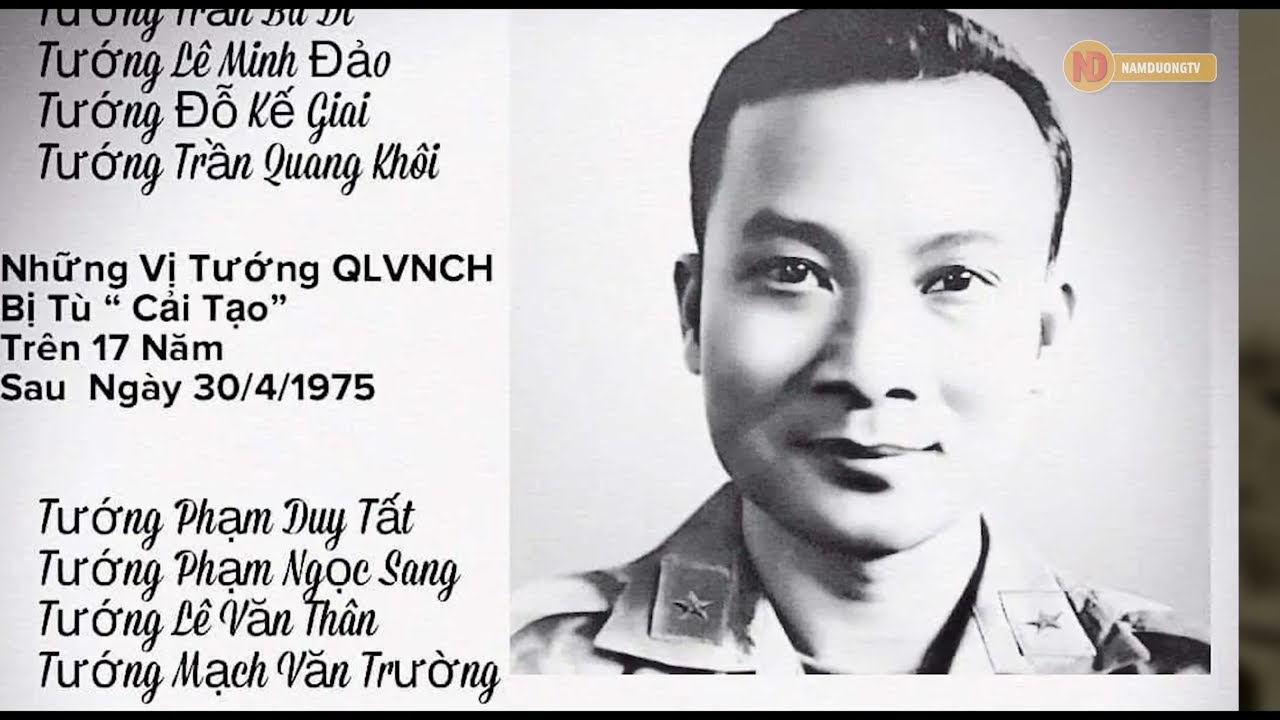 Bi kịch tướng VNCH từ quân lệnh đến 17 năm lao tù sau ngày 30/4/1975 | NAMDUONGTV