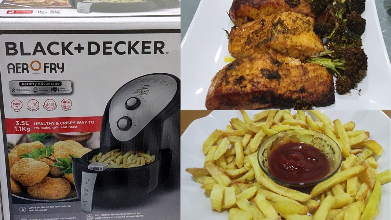 Black & Decker Air Fryer  French Fries and Salmon Fish (Iftar