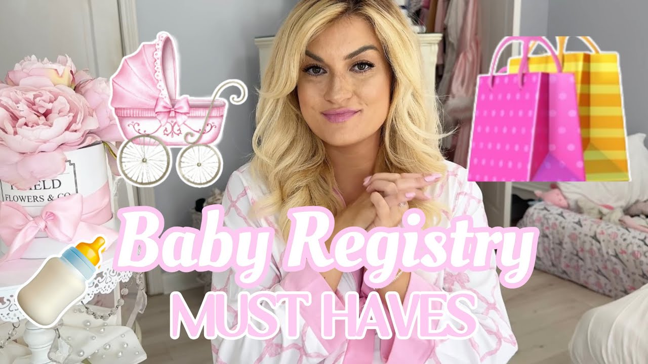 The ULTIMATE Baby Registry Guide 2025 🛍️✨ Must-Haves, Mom Essentials & Fun Extras
