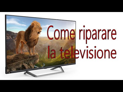 Video: Come Riparare La TV