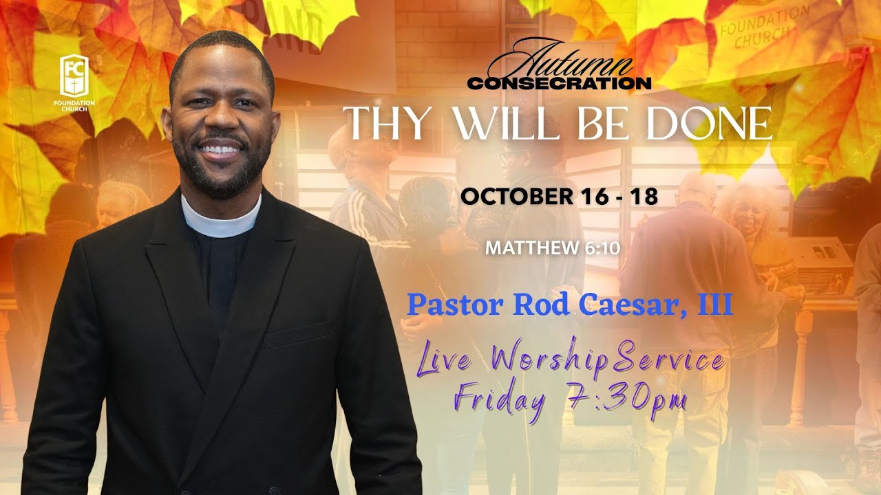 Autumn 2025 Consecration Service Friday Evening