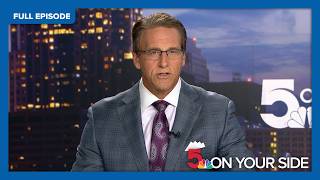 5 On Your Side at 10 - August 9, 2026 (Full Broadcast) News