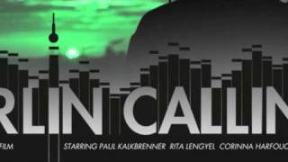 Paul Kalkbrenner Berlin Calling Soundtrack