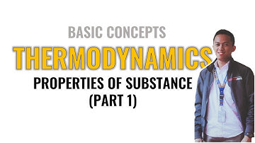 Properties of Substance Part 1 |Thermodynamics|