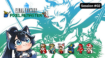 Final Fantasy III (Pixel Remaster) - Session 02