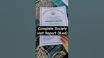 Society Visit Report - B ed 3rd Sem | Anjali Kothiyal | #youtubeshorts #societyvisitreport #file