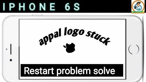 iPhone 6s | Stuck Logo | and restart problem solve
