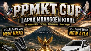 🔴BABAK 2 PRALOMBA EVENT NEW AYLA LAPAK MRANGGEN KIDUL TEMANGGUNG