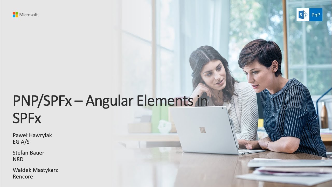 PnP Webcast - Scaffold SharePoint Framework projects build with Angular Elements - YouTube