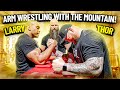 ARM WRESTLING WITH THE MOUNTAIN, THOR BJORNSSON!