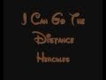 I Can Go The Distance - Hercules Lyrics