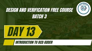 BCD Adder || Digital design free course || DV free course batch 3