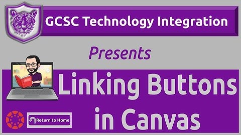Linking Buttons in Canvas