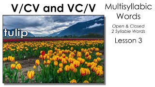 VCV Multisyllabic Open and Closed Syllable Words - Lesson 3 Vcccv Multisyllabic Words Lesson 3