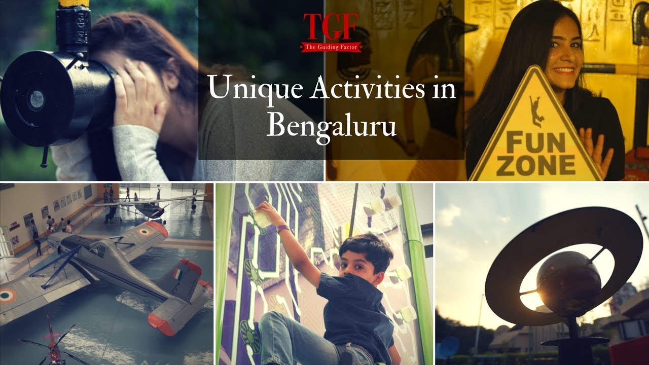 Top 5 Unique Activities for you in Bangalore Things to do in