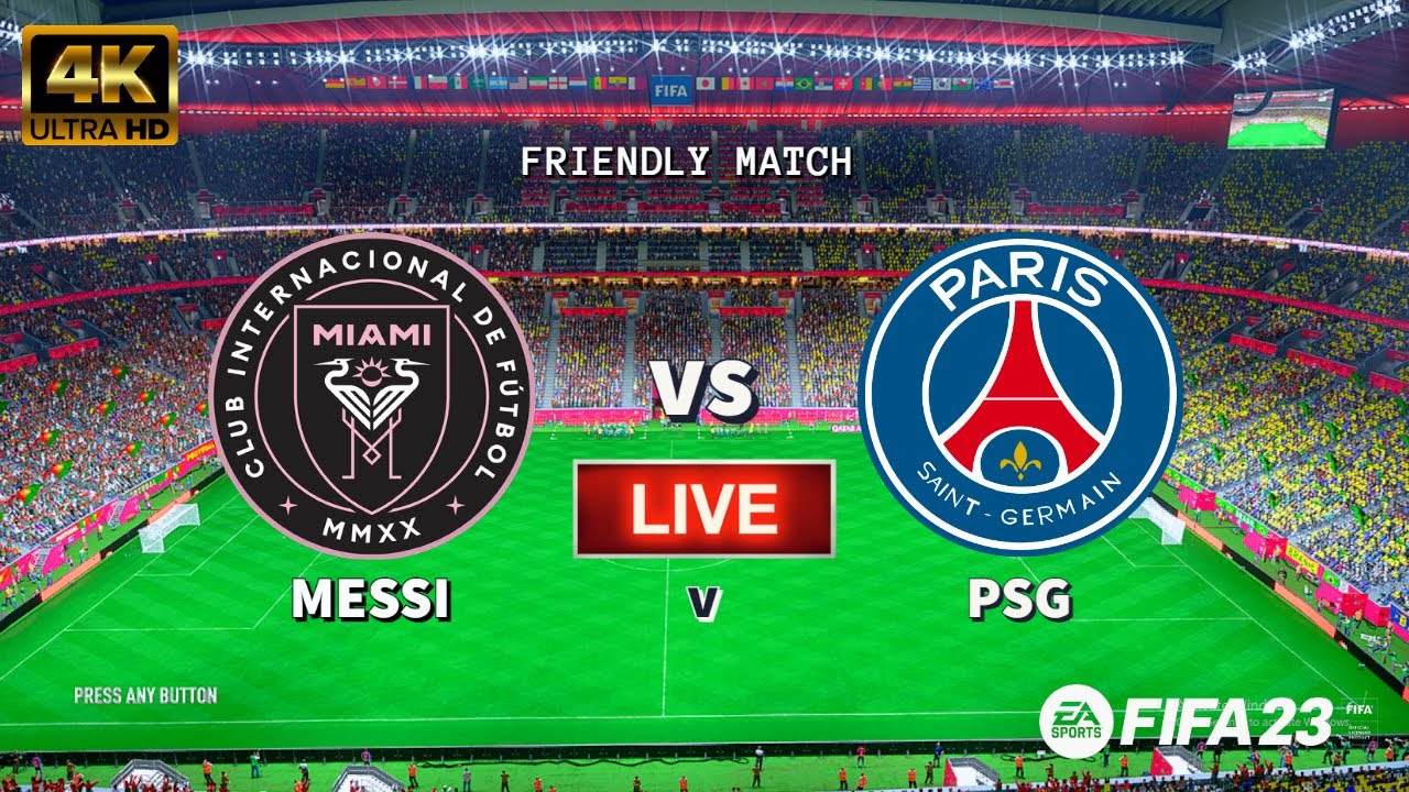 FIFA 23 - PSG Vs Inter Miami CF - Club Friendly