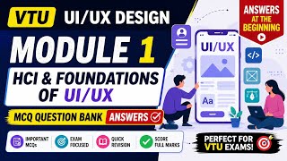 UI/UX Module 1: HCI & Foundations | MCQ Question Bank Answers 🎯