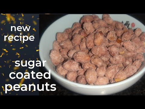 sugar coated peanuts.#candied