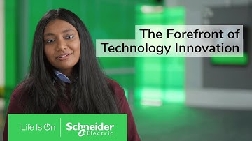 The Forefront of Technology Innovation | Schneider Electric