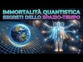 Oltre il Limite: L'Immortalità Quantistica e la Geometria dello Spazio-Tempo