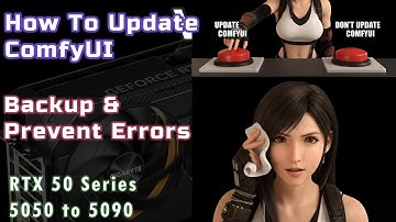 RTX 50 Series How to Update ComfyUI Portable & Manager On Windows 11 | No Errors | Backup | 5090