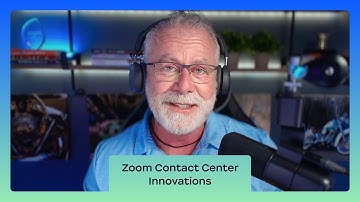 Ep. 22 | Zoom Contact Center Innovations | "Got a Minute?" with Patrick Kelley