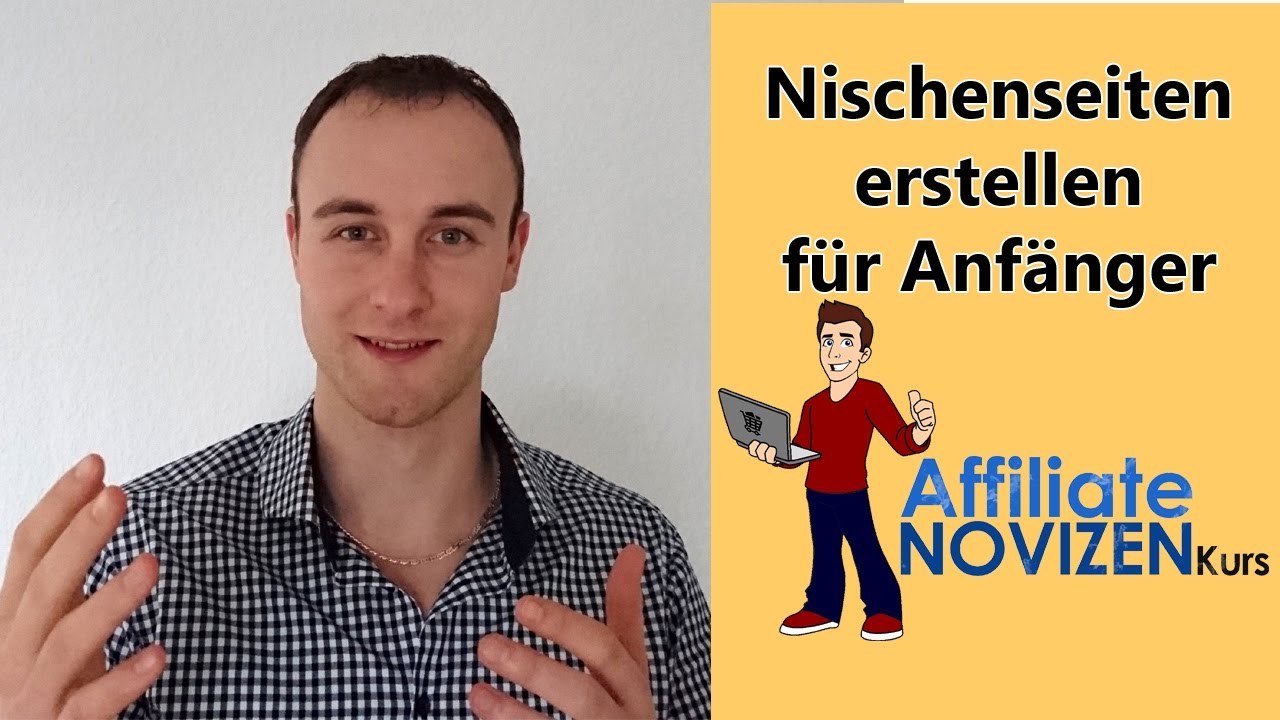 Nischenseiten erstellen für Anfänger | Affiliate Novizen