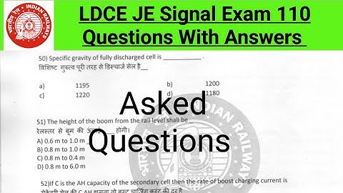 LDCE JE Signal Exam Asked 110 Questions with Answers || Railway Departmental Exam Asked Questions 