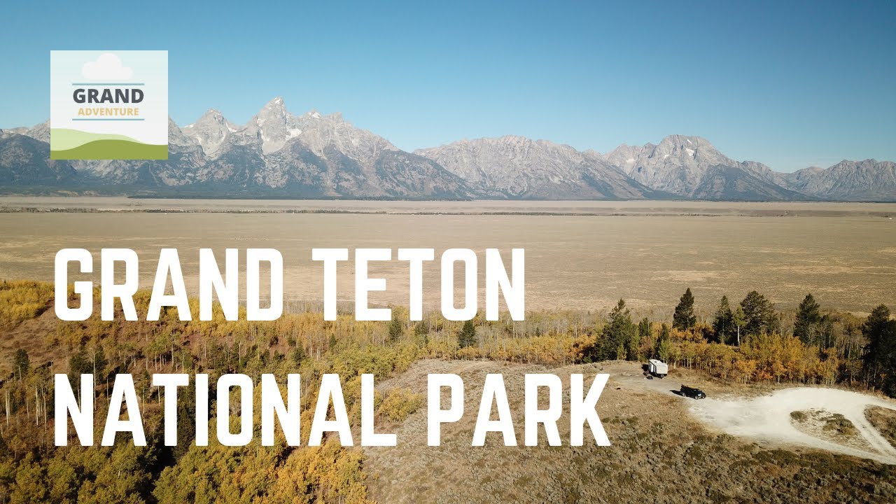 Ep. 72: Grand Teton National Park | Wyoming RV travel camping