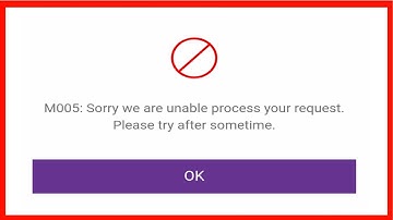 M005 sorry we are unable process your request please try after sometime in Yono SBI