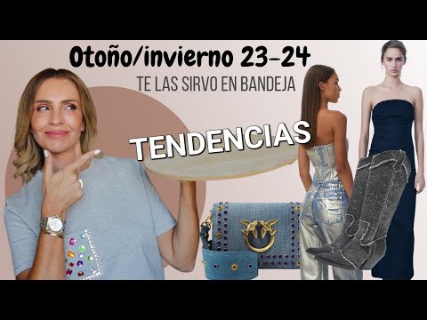 TENDENCIAS DE OTOÑO